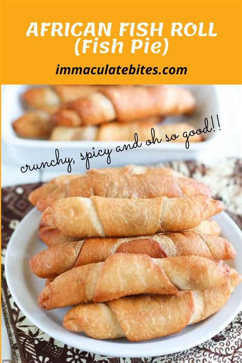 African Fish Roll (Fish Pie) .